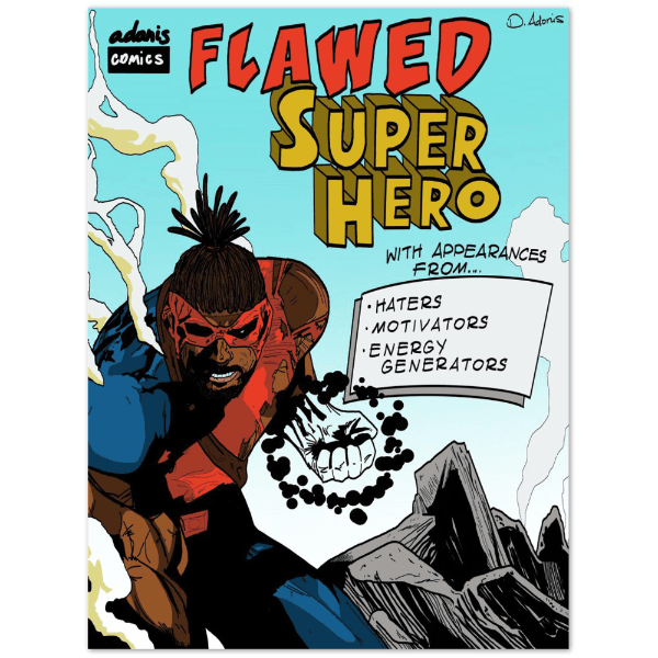 Flawed Super Hero Poster (18x24 in) - Lemon HeD